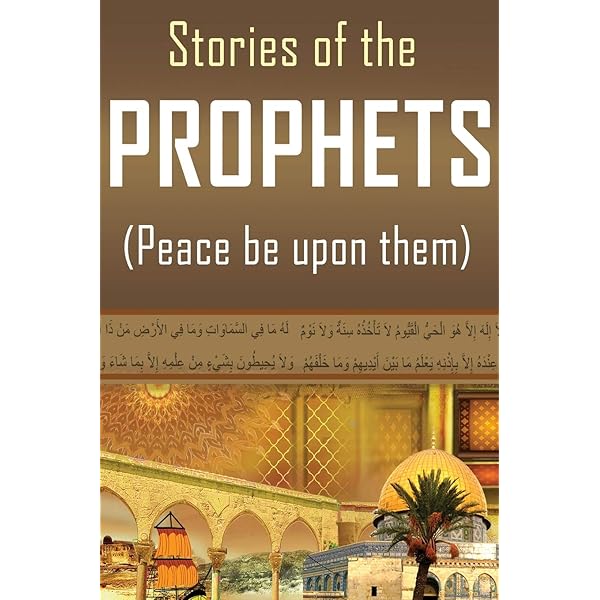 The Stories of the Prophets: Hafiz Ibn Kathir: 9781643543673